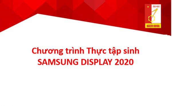 Chương trình Thực tập sinh SAMSUNG DISPLAY 2020