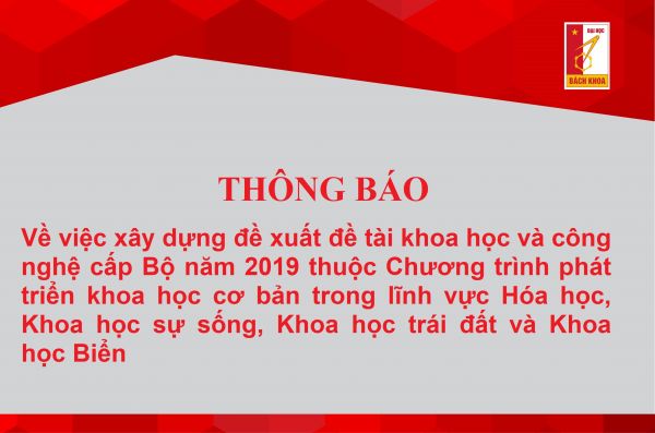 Thông báo về việc xây dựng đề xuất đề tài khoa học và công nghệ cấp Bộ năm 2019