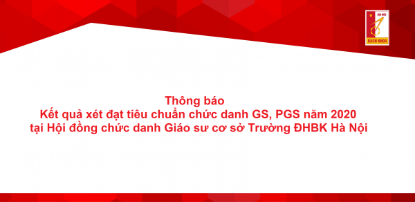 Thông báo Kết quả xét đạt tiêu chuẩn chức danh GS, PGS năm 2020 tại Hội đồng chức danh Giáo sư cơ sở Trường Cá cược xổ số
